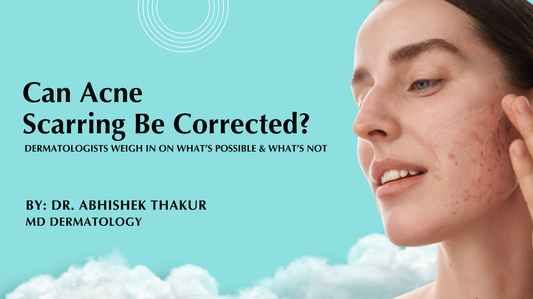 Can Acne Scarring Be Corrected? Dermatologists Weigh In on What’s Possible and What’s Not